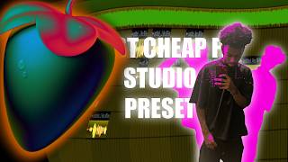 This is the best fl preset and it costed me $0