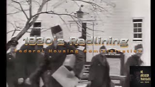 The Creation Of Segregation In Housing | Federal Housing Administration In The 1930's | Redlining