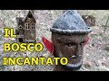 Il Bosco Incantato di Zavattarello - Pavia - Gite in Lombardia