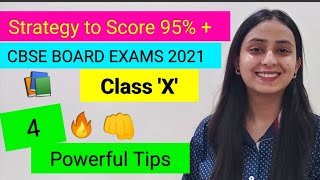 How to Score above 95 % in Class 10 | CBSE Board Exams 2021