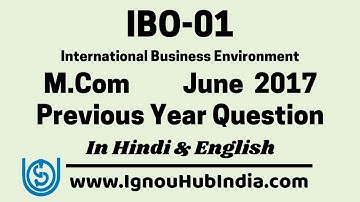 IGNOU MCom IBO 01 Previous Year Question Paper June 2017 In Hindi & English | IBO-1 PGDIBO