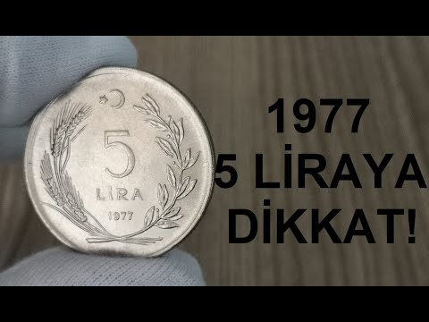 1977 5 Lira'ya Dikkat Özelliği Ne