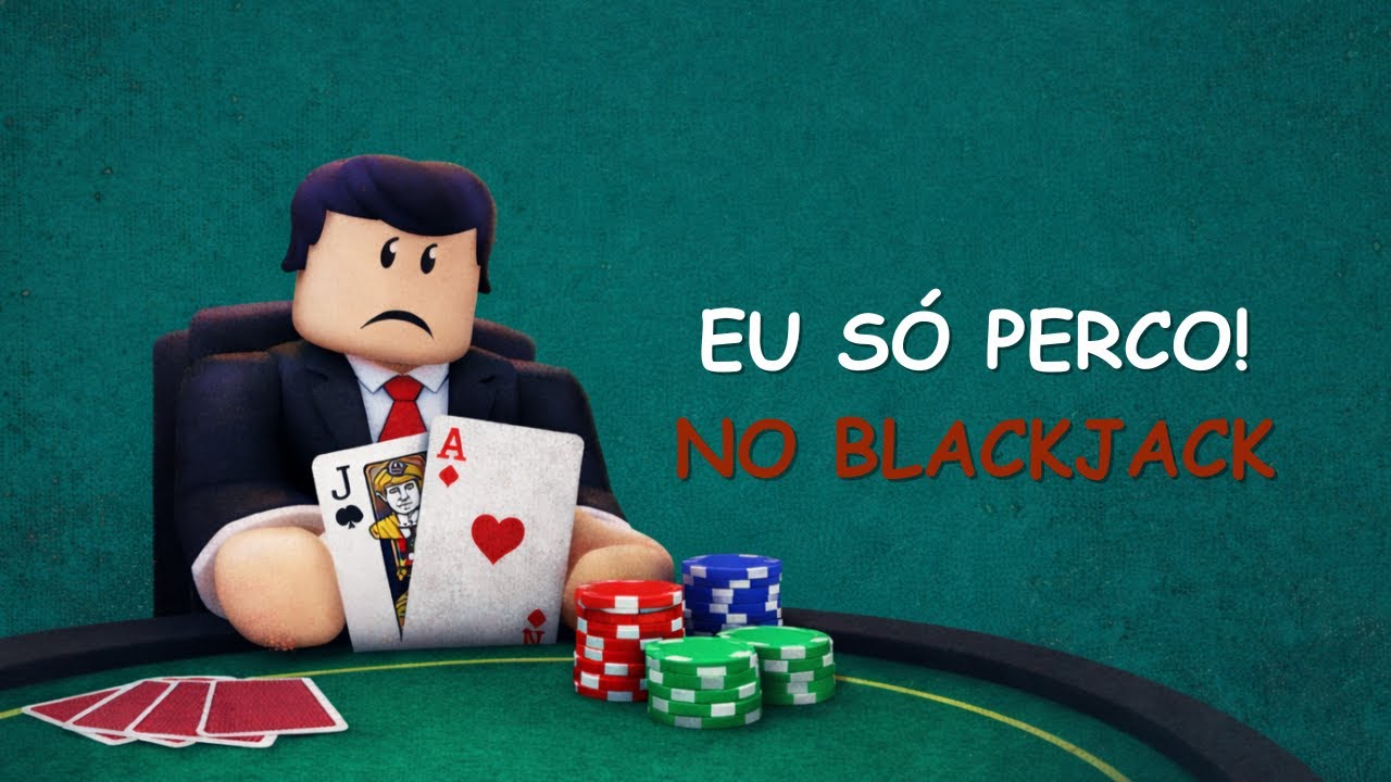 Eu S Perco No Blackjack Roblox YouTube 