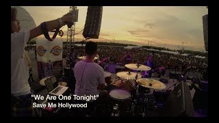 Save Me Hollywood - We Are One Tonight