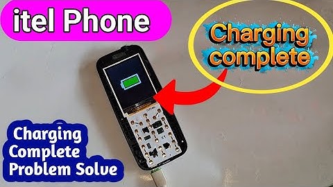 itel phone charging complete problem // itel charging complete