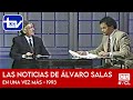 Álvaro Salas y sus Noticias en "Una Vez Más" (1993) [60fps]