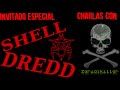 Charla Con #Shelldredd