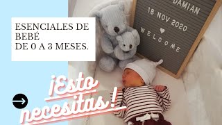 Esenciales para bebé *REALISTAS* de 0 a 3 meses  Karen Ponce