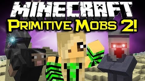 Minecraft PRIMITIVE MOBS 2 MOD Spotlight! - New EPIC Mobs! (Minecraft Mod Showcase)