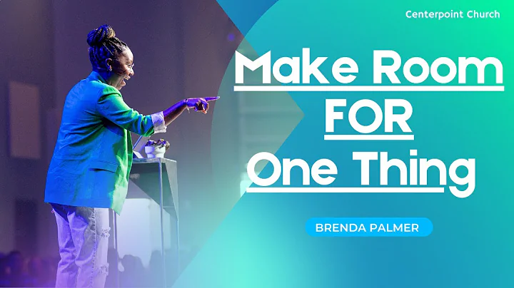 Make Room For One Thing