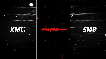 SAD SONG XML FILE 🥀🥺 || NEW SAD XML FILE 😔 || SAD STUTUS VIDEO || NEW SAD SONG XML FILE.