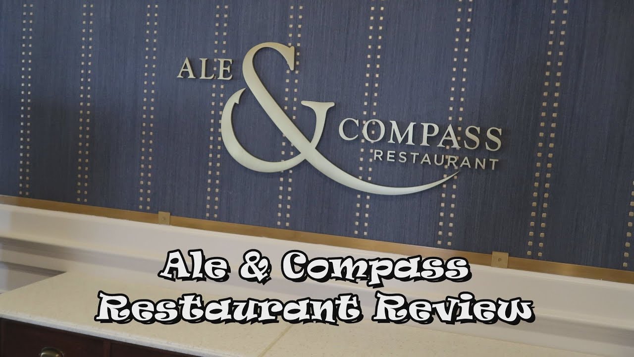 Ale & Compass Dinner, Restaurant Review YouTube