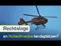 Drohnenflug an Hubschrauberlandeplätzen (auch PIS) - was musst du beachten?