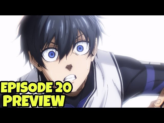 Anime Colony on X: PREVIEW: Blue Lock Episode 20(Cour-2