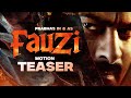 Prabhas FAUZI First Look Motion Teaser | Hanu Raghavapudi Fanmade 🔥