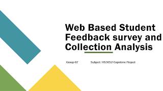Web Based Student Feedback survey and Collection Analysis