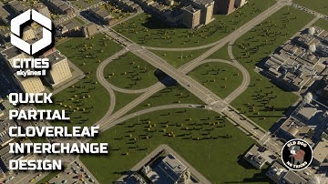 Quick and Easy Partial Cloverleaf Design for Beginners in Cities Skylines 2