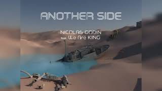 Nicolas Godin ft. We Are KING - Another Side (promo)