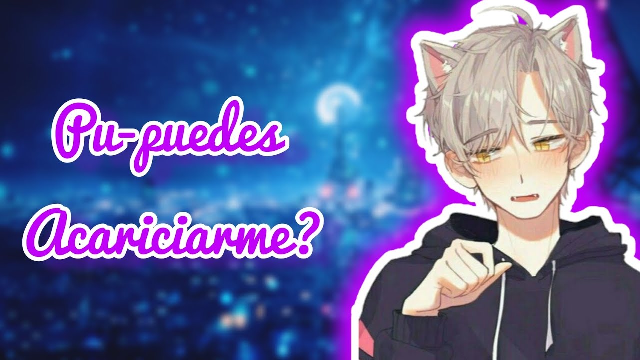 𝑃𝑎𝑠𝑎𝑠 𝑎𝑛̃𝑜 𝑛𝑢𝑒𝑣𝑜 𝑐𝑜𝑛 𝑢𝑛 𝑛𝑒𝑘𝑜 🐱{asmr roleplay}