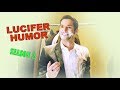 LUCIFER | "Who stole my pudding again?" (S2 HUMOR)