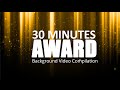 Golden 30 Minute Award Ceremony Background 30 Minutes Of Awards Background Golden 30 Minute Award Ceremony Background 30 Minutes Of Awards Background