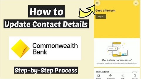 Change Phone number and Email Address in Commonwealth account | Update contact details in CommBank