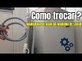 Como trocar a mangueira da máquina de Lavar roupas