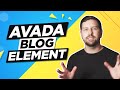 How To Use The Avada Blog Element