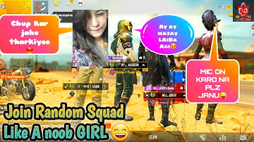 JOiN random SQUAD Like A noob GIRLS | YOU CANT STOP YOUR LAUGH 🤣 |XNDER YT | PUBG FUNNYGAMEPLAY