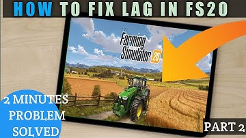 How to Edit Map & Fix lag Problem in FS20 l 3GB/4GB RAM Mobile ! Farming Simulator 20 ll 4k Quality