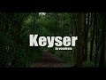 Keyser  je voudrais clip officiel