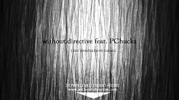 without.directive feat. PChuckz - lost annexations (demo)