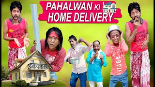 PAHELWAN KI HOME DELIVERY KHANDESHI COMEDY VIDEO NEW COMEDY