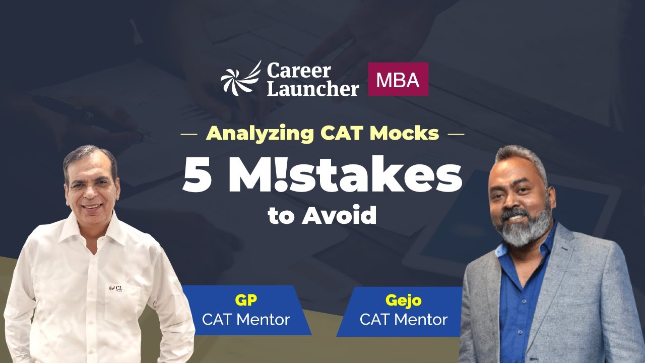 5 Mistakes to Avoid in CAT Mock Analysis | How to Analyze CAT Mocks ...