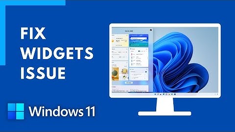 Fix Windows 11 Widgets Not Working Properly !!