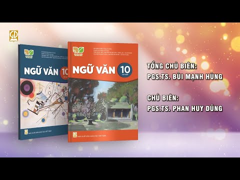 Giới thiệu sách giáo khoa Ngữ văn 10 – Bộ sách Kết nối tri thức với cuộc sống