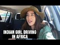 INDIAN GIRL Driving In Africa EP02 | CAMPING VEHICLE TOUR | NAMIBIA VLOG | Tanya Khanijow