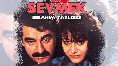 Sevmek - Türk Filmi
