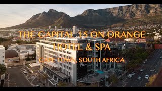 THE CAPITAL 15 ON ORANGE HOTEL AND SPA CAPE TOWN