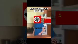 Nazi Germany Be Like Ww2 Meme