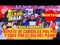 REMATE DE CONSOLAS PS4 PRO Y XBOX POR EL DIA DEL PADRE