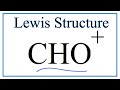 CHO+ Molecular Geometry and Bonding