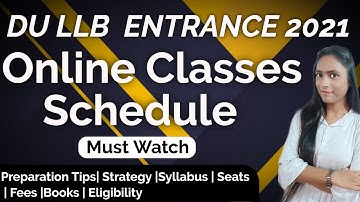 DU LLB ENTRANCE 2021 |ONLINE CLASSES | STRATEGY | PREPARATION TIPS |Fee, Syllabus, Books,eligibility