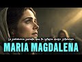 María Magdalena: La sabiduría secreta que la iglesia quiso silenciar