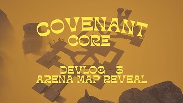 Arena map reveal - Devlog 3 - Covenant Core - Indie Game