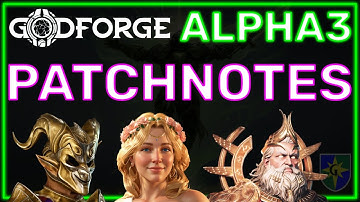 Godforge Alpha Wave III FINAL Patch Notes!