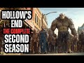 Hollow S End The COMPLETE Season Second Hollow S End The COMPLETE Season Second