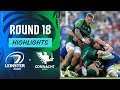 Leinster v connacht  instant highlights  round 18  urc 202324