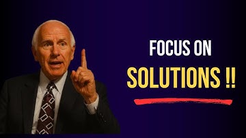 Focus on Solutions ,Not Problems -Jim Rohn Motivation