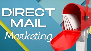 The Main 3 Benefits of Direct Mail Marketing | REI Lesson